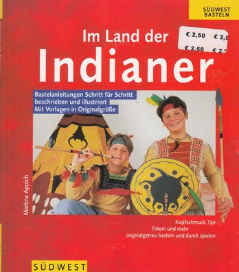 Im Land der Indianer - Bastelanleitung Schritt für Schritt
