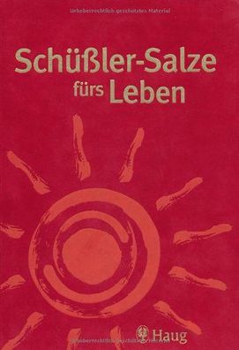 Schü?ler-Salze fürs Leben Feichtinger, Thomas und Niedan-Feichtinger, Susana