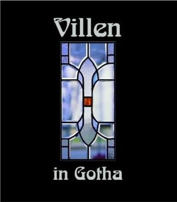 Villen in Gotha, Bd.1: Häuser und ihre Geschichte(n) (Villenbände) Hoffmeister