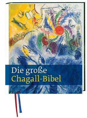 Die gro?e Chagall Bibel