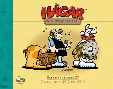 Hägar der Schreckliche Gesamtausgabe 27: Tagesstrips 2012 bis 2014 Browne, Dik