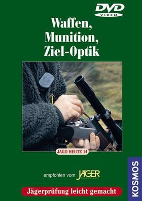Waffen, Munition, Ziel-Optik: Jagd heute 14