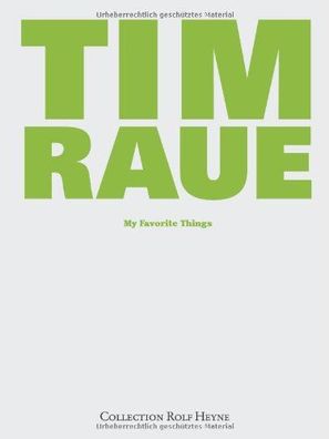 My Favorite Things: Berlin & Hongkong Raue, Tim und Ellert, Luzia