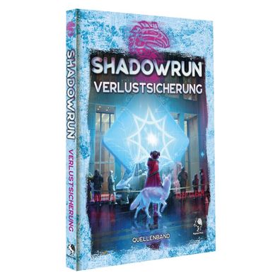 Shadowrun - Verlustsicherung - Hardcover - deutsch