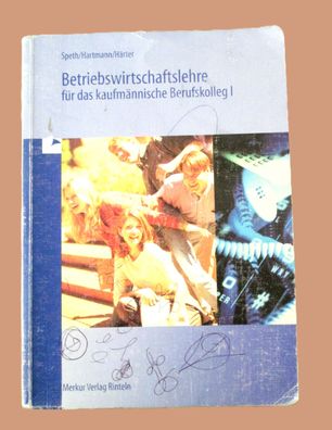 Betriebswirtschaftslehre für das kaufmännische Berufskolleg I 1999