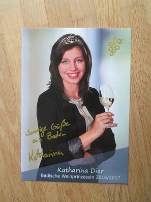 Badische Weinprinzessin 2016/2017 Katharina Dier - handsigniertes Autogramm!!!