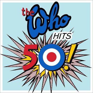 The Who: The Who Hits 50! (Deluxe Edition) - Polydor 3794048