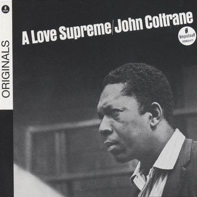 John Coltrane (1926-1967): A Love Supreme (Originals) - Univer