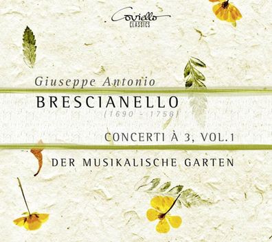 Giuseppe Antonio Brescianello (1690-1758): Concerti a 3 Vol. 1