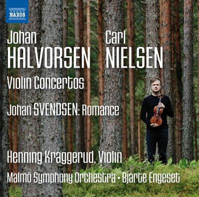 Johan Halvorsen (1864-1935): Violinkonzert op.28 - Naxos 07473