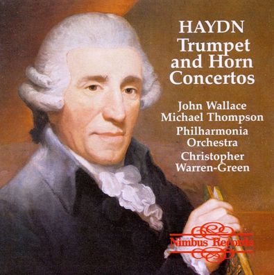 Joseph Haydn (1732-1809): Hornkonzerte Nr.1 & 2 - Nimbus 10501