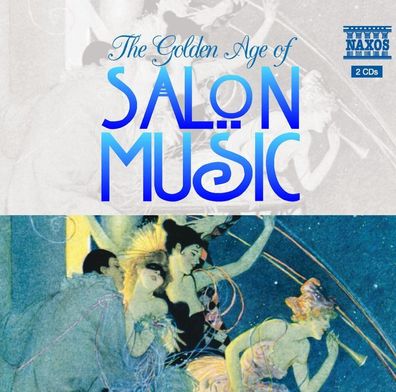 Salonorchester Schwanen - The Golden Aage of Salon Music - Nax