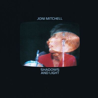Joni Mitchell: Shadows And Light - Elektra 7559605902 - (CD / S)