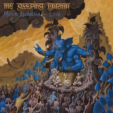 My Sleeping Karma: Mela Ananda: Live (Limited-Edition) - Napal