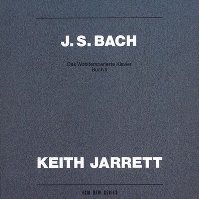 Johann Sebastian Bach (1685-1750): Das Wohltemperierte Klavier