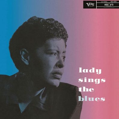 Billie Holiday (1915-1959): Lady Sings The Blues (180g) - Verv