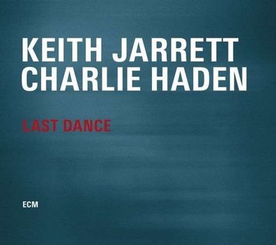 Keith Jarrett & Charlie Haden: Last Dance (180g) - ECM Record