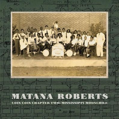 Matana Roberts: Coin Coin Chapter Two: Mississippi Moonchile - 375 Media 00064830 - (