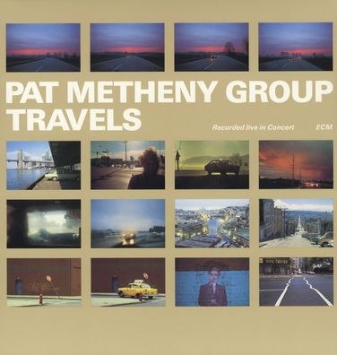 Pat Metheny: Travels: Live In Concert - ECM Record 8106221 - (