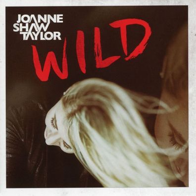 Joanne Shaw Taylor: Wild - Sony - (CD / W)