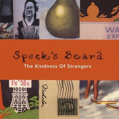 Spock's Beard: The Kindness Of Strangers (Re-issue & Bonus)