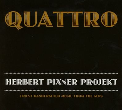 Herbert Pixner: Quattro - Three Saints - (CD / Q)