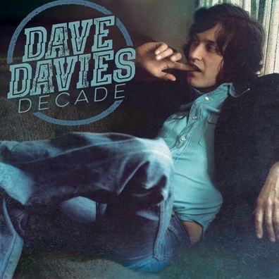 Dave Davies: Decade - jpc-Schallplatten-Versandhandelsgesellschaft mbH - (Vinyl / Roc