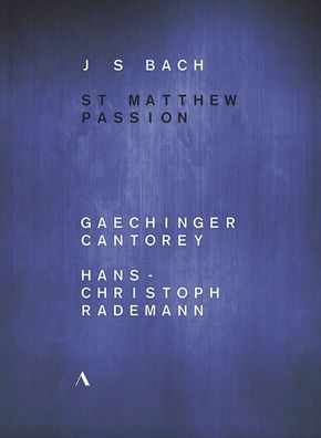 Johann Sebastian Bach (1685-1750): Matthäus-Passion BWV 244 (B