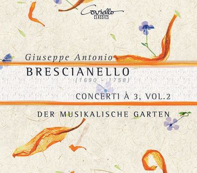 Giuseppe Antonio Brescianello (1690-1758): Concerti a 3 Vol. 2