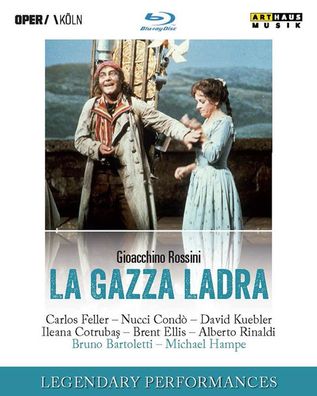 Gioacchino Rossini (1792-1868): La Gazza Ladra (Die diebische
