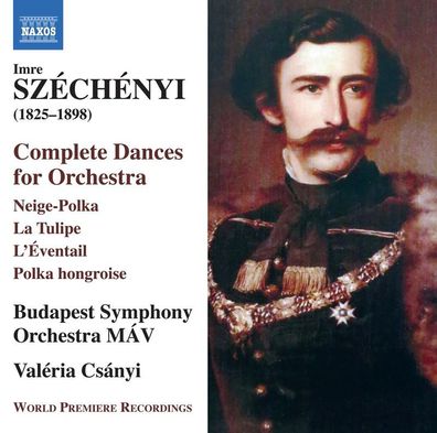 Imre Szechenyi (1825-1898): Tänze für Orchester - Naxos - (CD