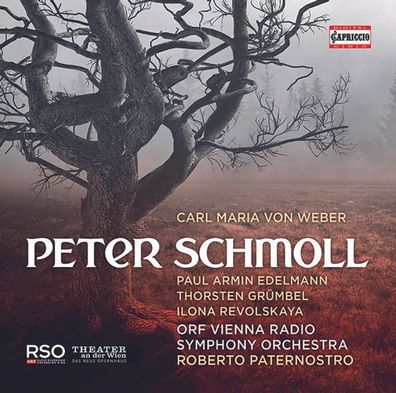Carl Maria von Weber (1786-1826): Peter Schmoll und seine Nach