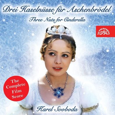 Karel Svoboda (1938-2007): Drei Haselnüsse für Aschenbrödel (Filmmusik / Neueinspielu