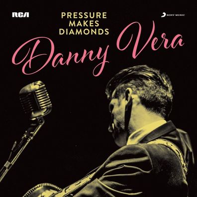 Danny Vera: Pressure Makes Diamonds - RCA - (CD / P)