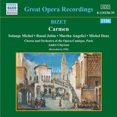 Georges Bizet (1838-1875): Georges Bizet (1838-1875): Carmen