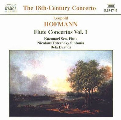 Leopold Hofmann (1738-1793): Flötenkonzerte Vol.1 - Naxos - (