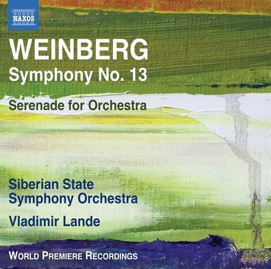 Mieczyslaw Weinberg (1919-1996): Symphonie Nr.13 - Naxos - (C