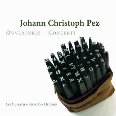 Johann Christoph Pez (1664-1716): Concerti & Ouvertüren - Rame