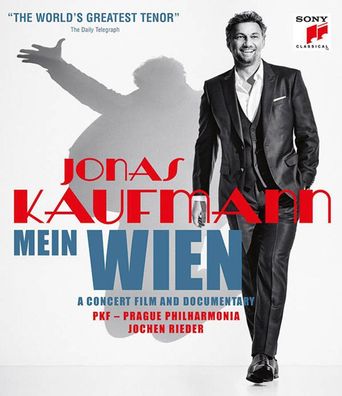 Johann Strauss II (1825-1899): Jonas Kaufmann - Mein Wien (Kon
