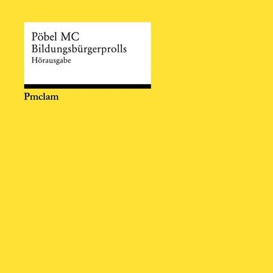 Pöbel MC: Bildungsbürgerprolls - Audiolith International - (LP / B)