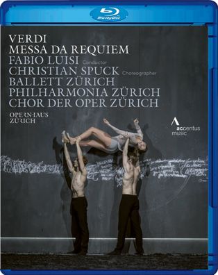 Giuseppe Verdi (1813-1901): Requiem (Ballettaufführung aus Zürich) - Accentus Music