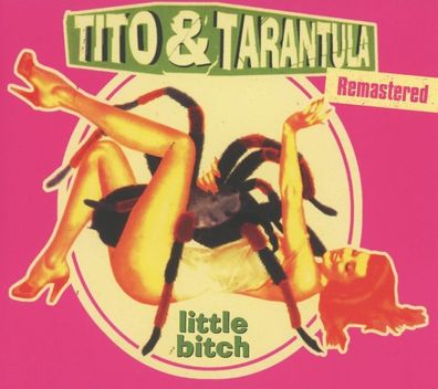 Tito & Tarantula: Little Bitch - It Sounds - (CD / L)