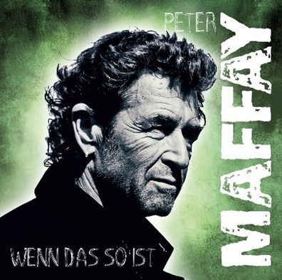 Peter Maffay: Peter Maffay: Wenn das so ist - RCA - (CD / W)