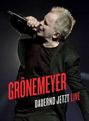 Herbert Grönemeyer: Dauernd Jetzt - Live - Universal Music