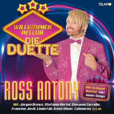Ross Antony: Willkommen im Club: Die Duette - - (CD / W)