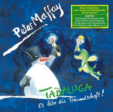 Peter Maffay: Tabaluga-Es lebe die Freundschaft! - - (CD / T)