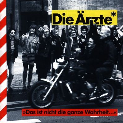 Die Ärzte: Die ?rzte - Das ist nicht die ganze Wahrheit