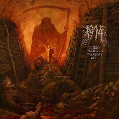 1914: 1914 - Where Fear And Weapons Meet - Napalm Records - (