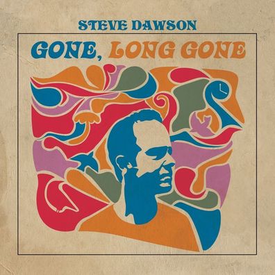 Steve Dawson - Gone, Long Gone - - (LP / G)