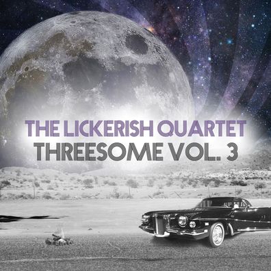 The Lickerish Quartet - Threesome Vol.3 - - (Vinyl / Maxi-Single 12")